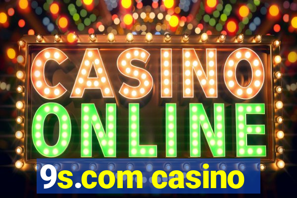 9s.com casino